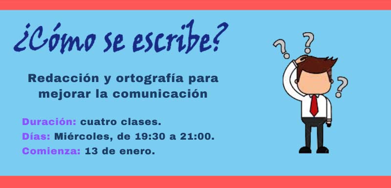 ¿Cómo se escribe?
